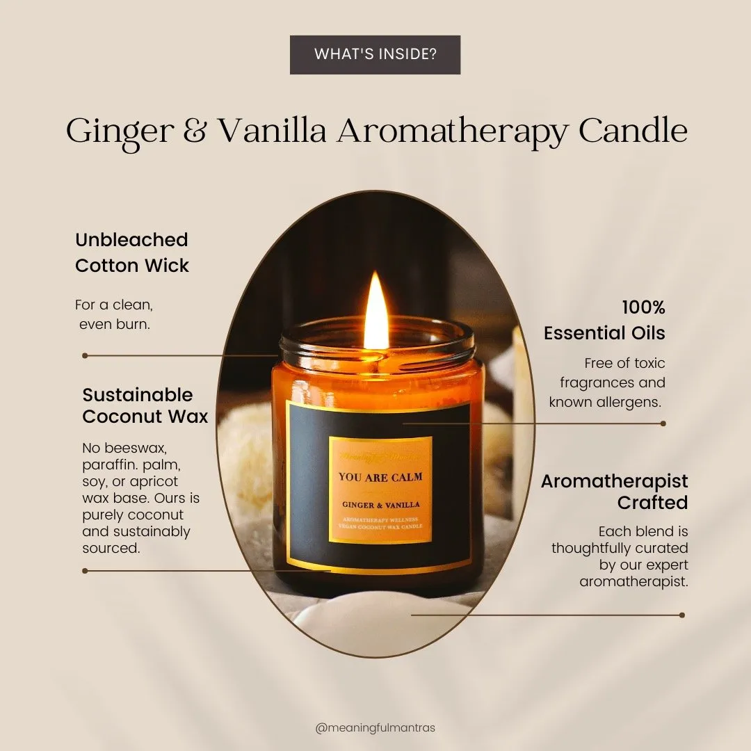 You Are Calm Ginger Vanilla Candle